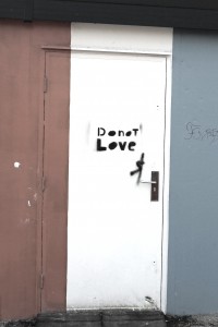 Do not Love!